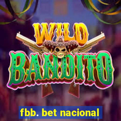 fbb. bet nacional